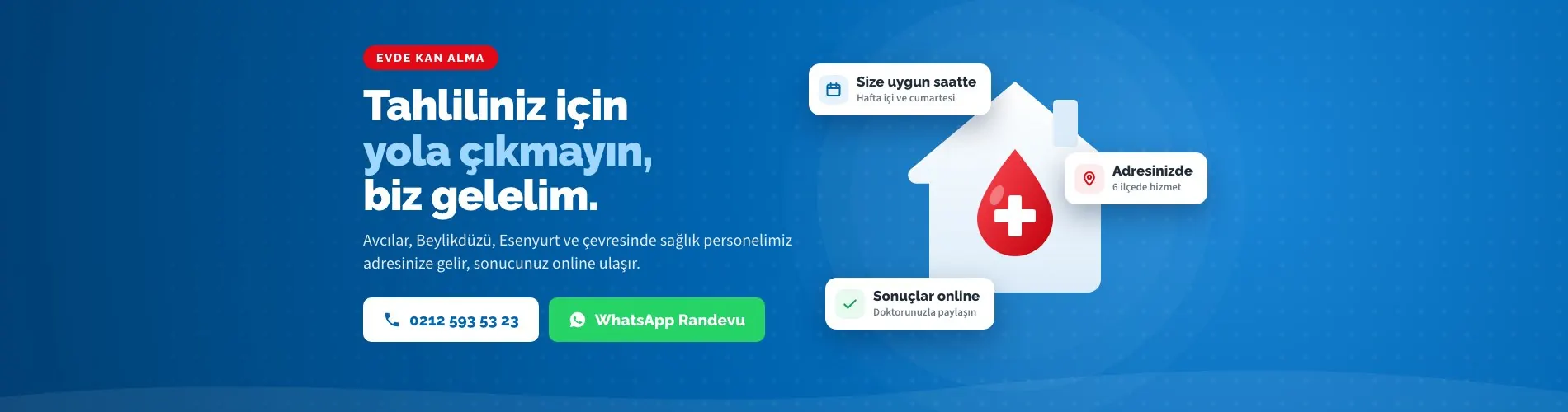 Evde kan alma: Avcılar, Beylikdüzü, Esenyurt ve çevresinde adresinizde kan alma, sonuçlar online